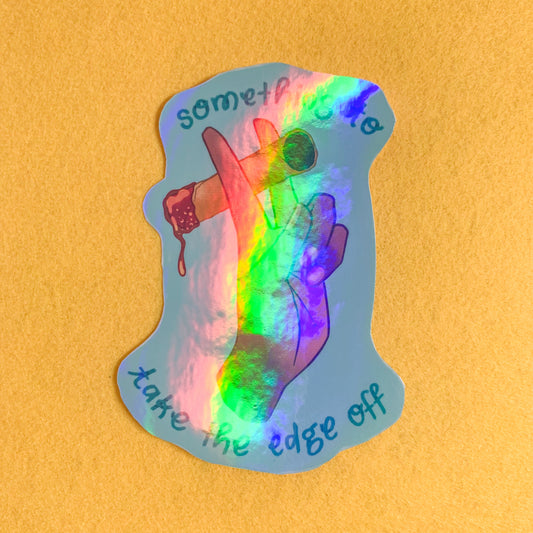 Something To Take the Edge Off Lumpia Waterproof Vinyl Sticker